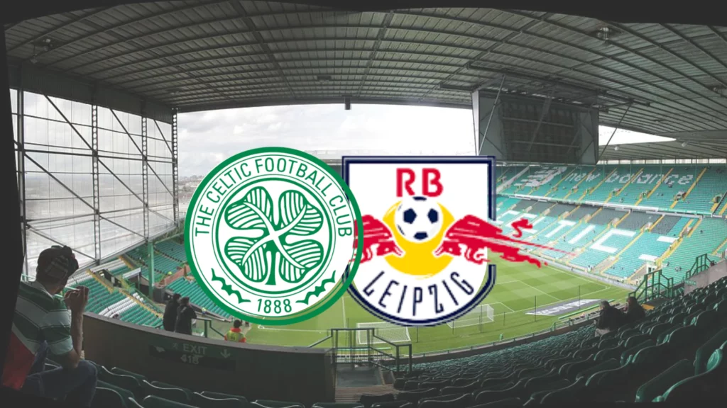 Celtic x Leipzig - Champions League