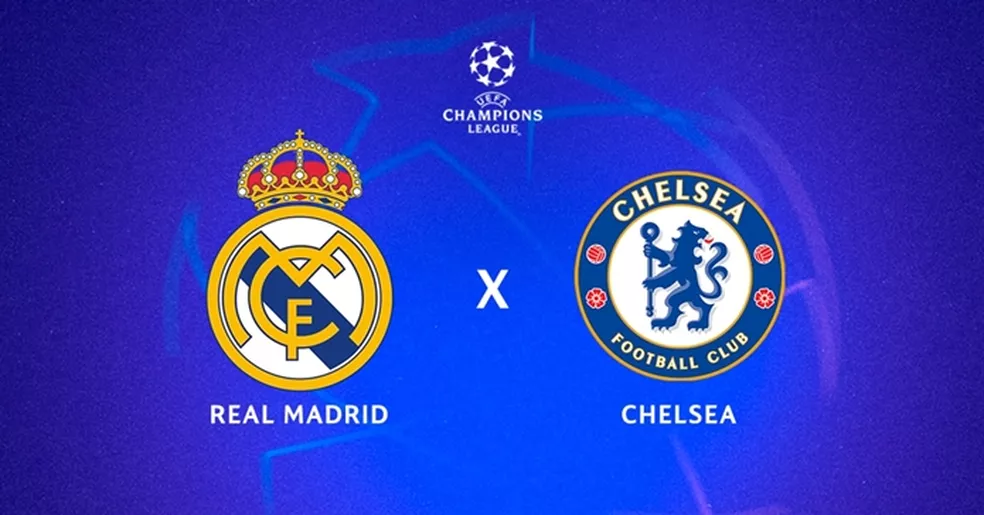 Real Madrid x Chelsea