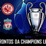 UEFA - Liverpool encara o Real Madrid. Napoli joga contra Frankfurt